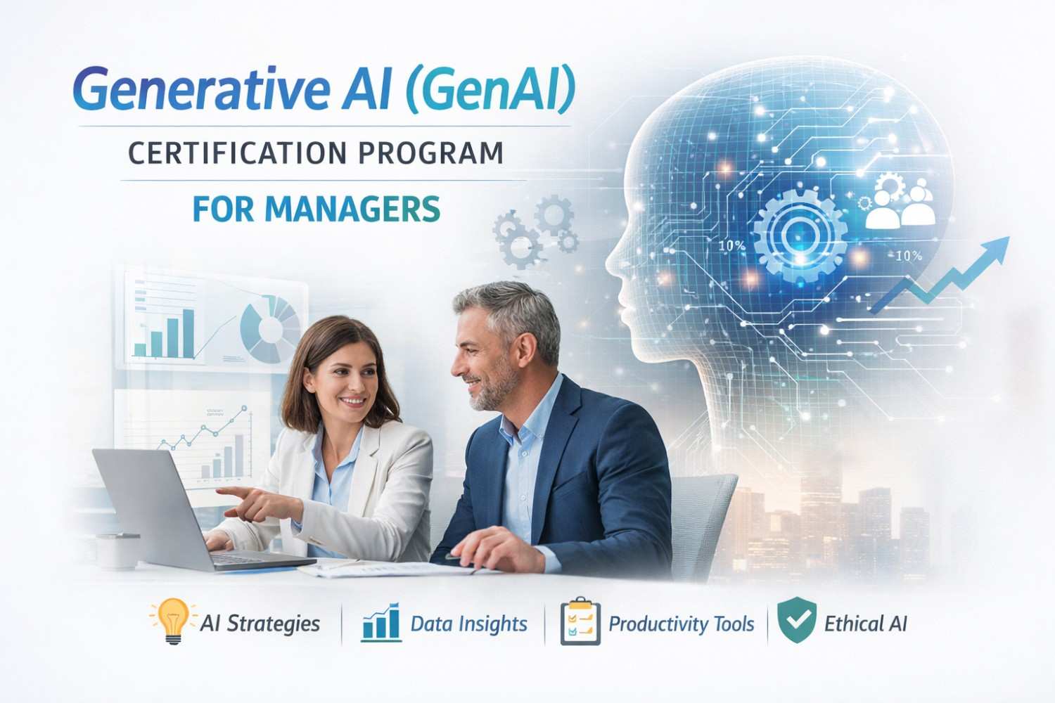 Generative AI (GenAI) Certification Program for Managers